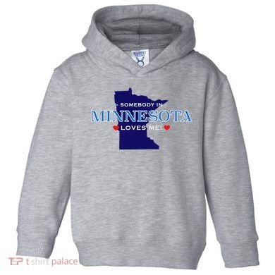 Someone In Minnesota Loves Me Toddler Hoodie