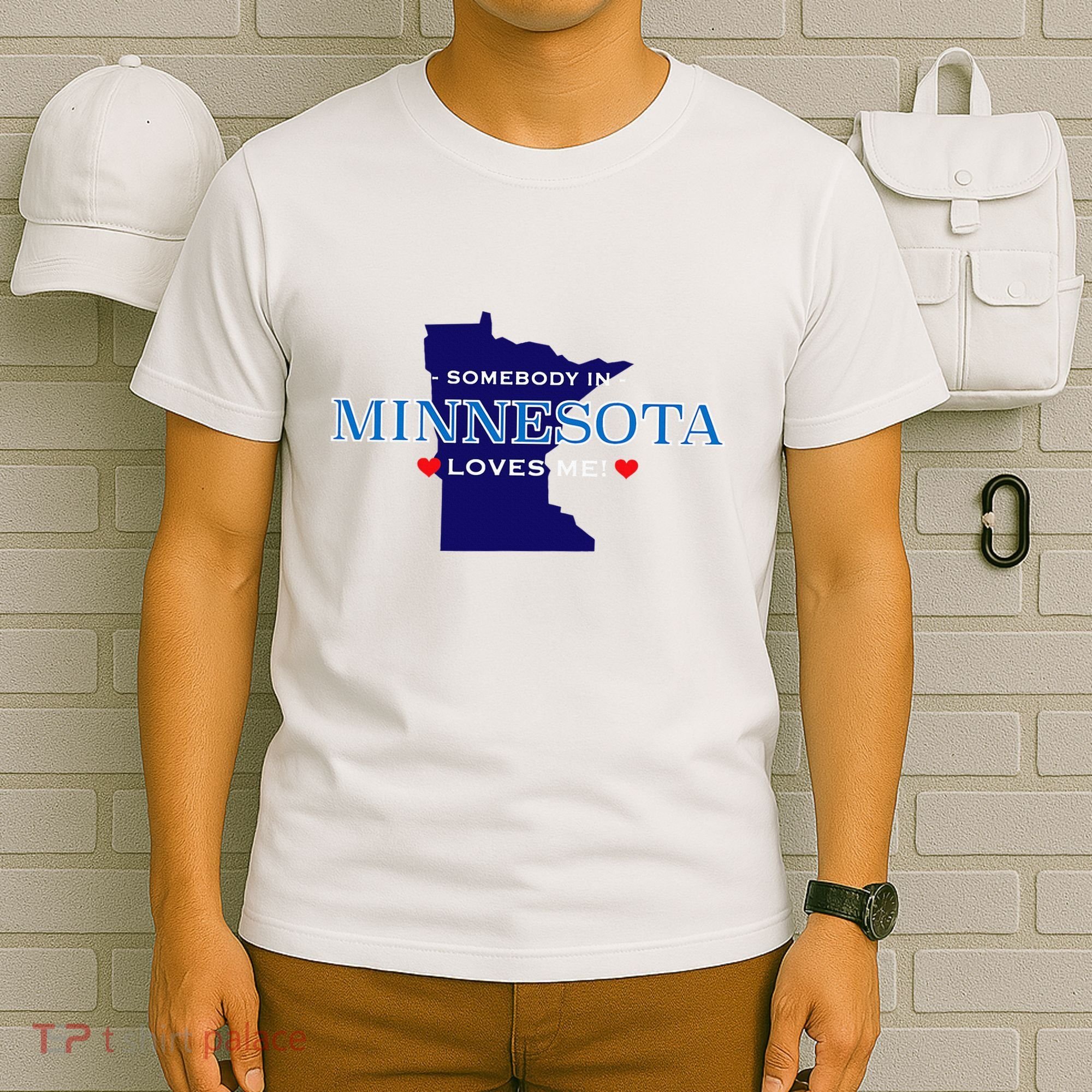 Someone In Minnesota Loves Me T-Shirt