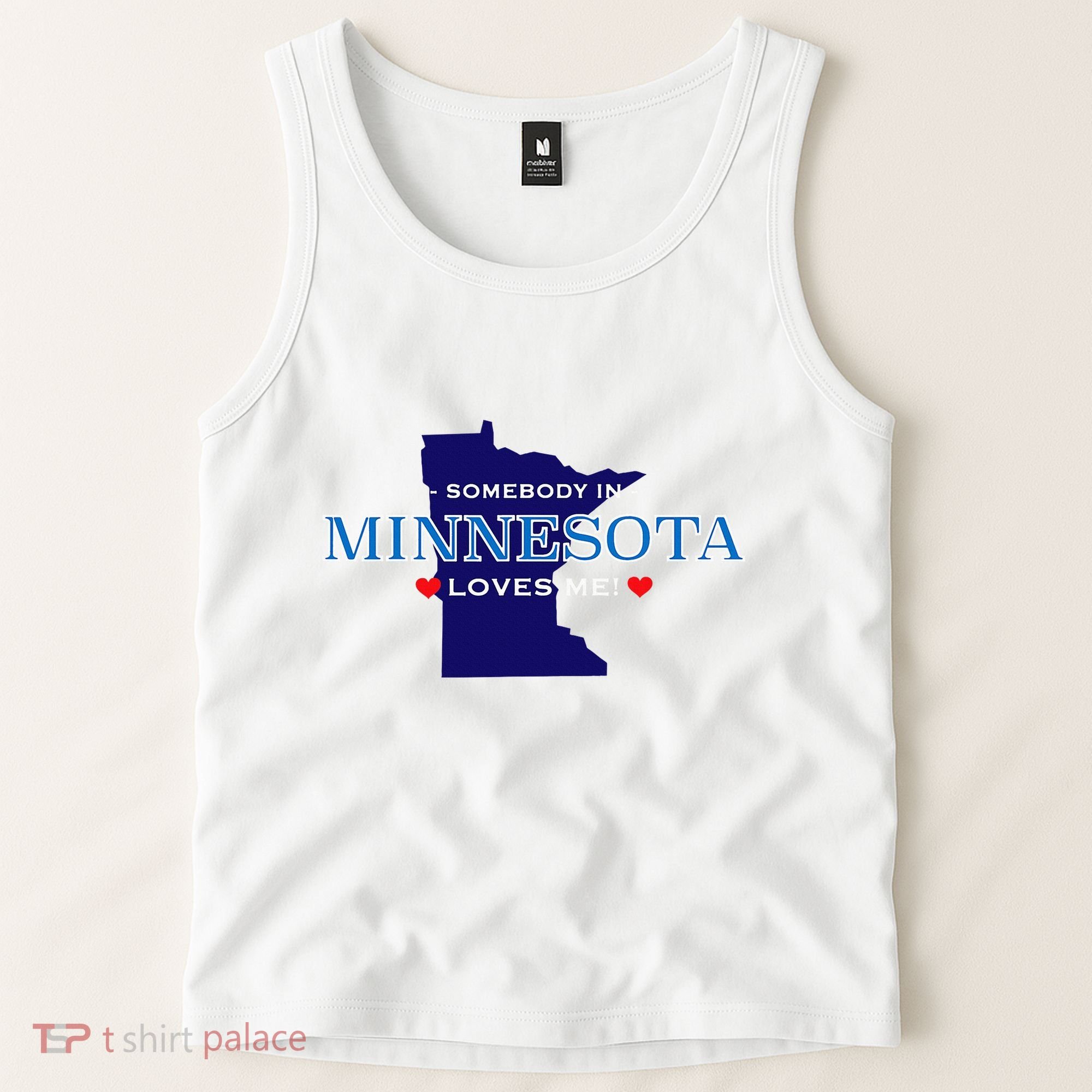 Someone In Minnesota Loves Me Tank Top