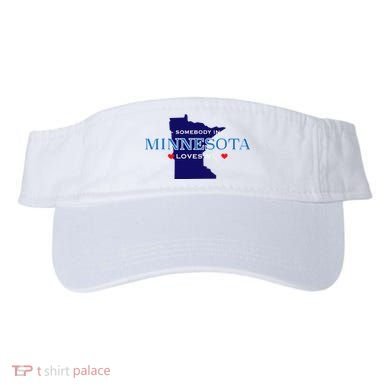 Someone In Minnesota Loves Me Visor