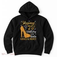 Stepping into my 75th birthday with God's grace & Mercy Tee Hoodie thumb 0
