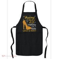 Stepping into my 75th birthday with God's grace & Mercy Tee Apron thumb 0
