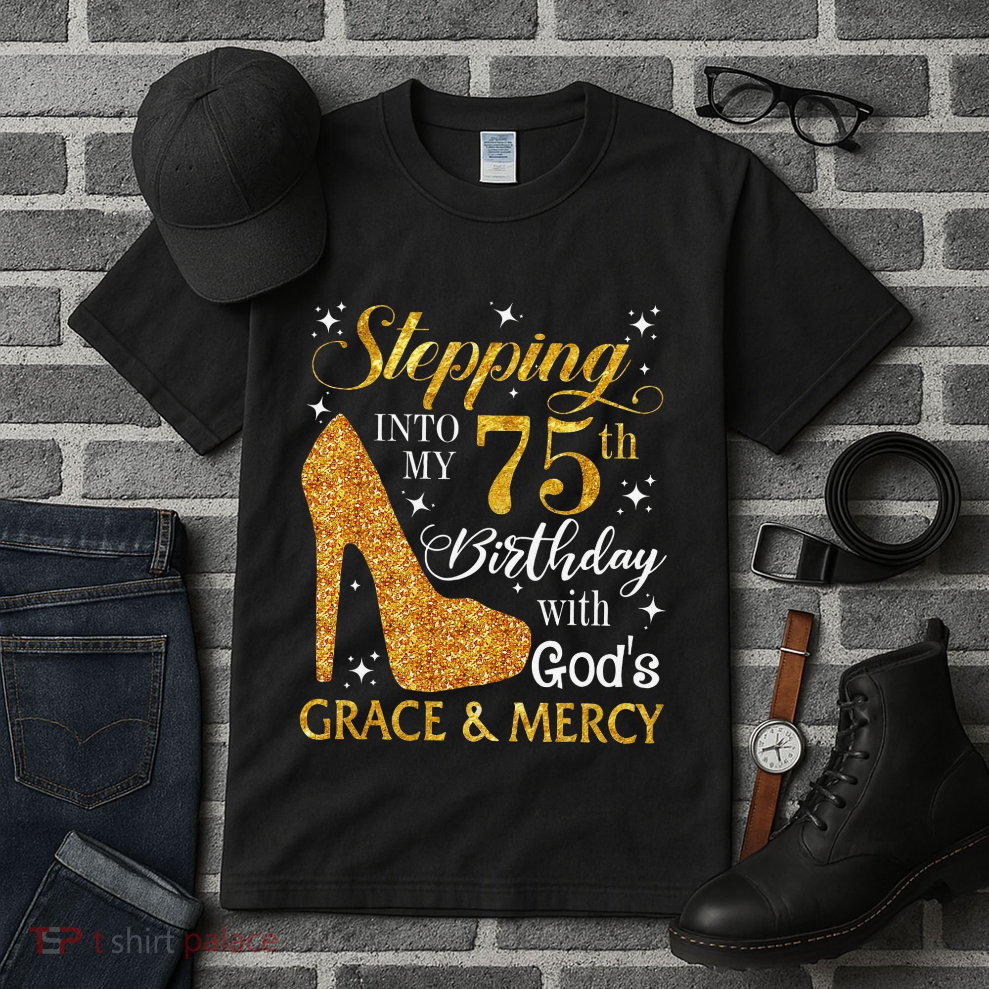 Stepping into my 75th birthday with God's grace & Mercy Tee Tall T-Shirt