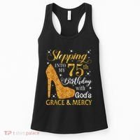 Stepping into my 75th birthday with God's grace & Mercy Tee Women's Tank Top thumb 0