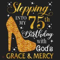 Stepping into my 75th birthday with God's grace & Mercy Tee Hat thumb 2