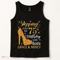 Stepping into my 75th birthday with God's grace & Mercy Tee Tank Top thumb 2