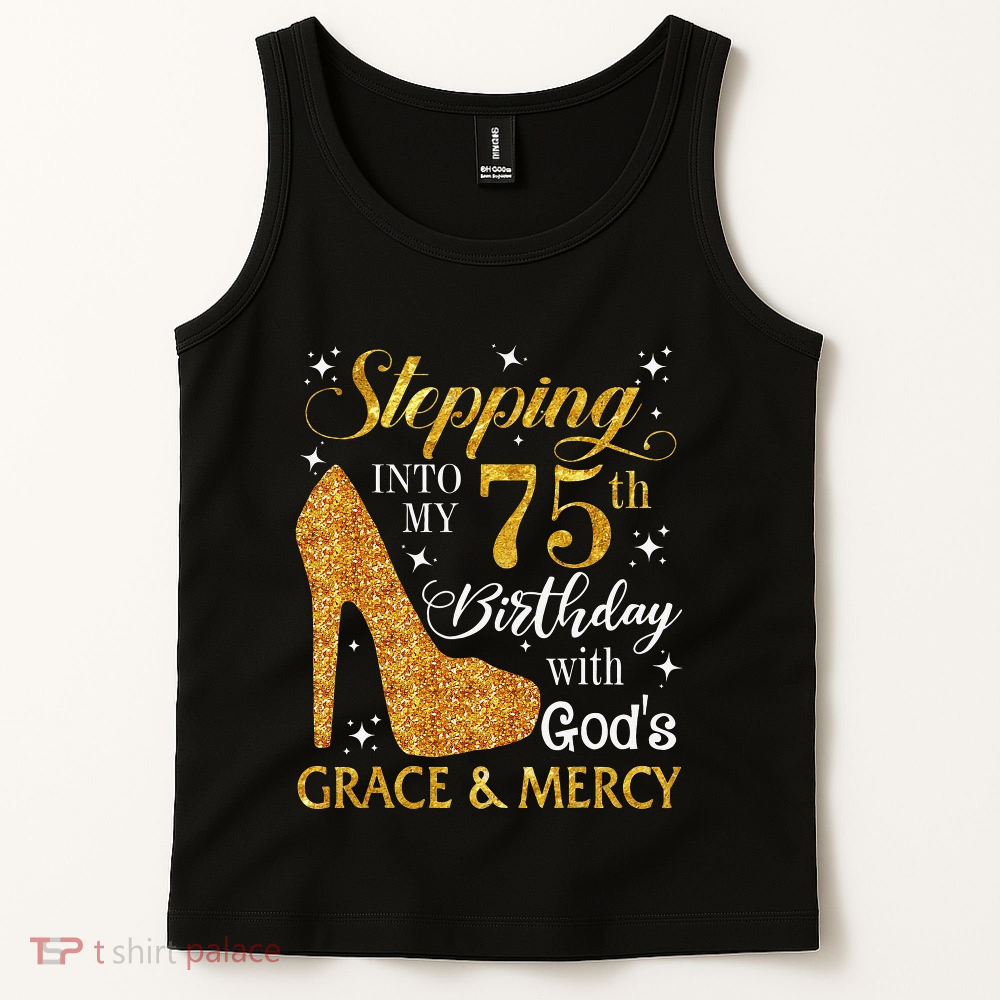 Stepping into my 75th birthday with God's grace & Mercy Tee Tank Top