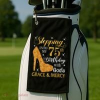 Stepping into my 75th birthday with God's grace & Mercy Tee Golf Towel thumb 2