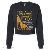 Stepping into my 75th birthday with God's grace & Mercy Tee Cropped Pullover Crew thumb 0