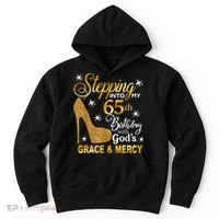 Stepping into my 65th birthday with God's grace & Mercy Hoodie thumb 0