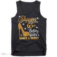 Stepping into my 65th birthday with God's grace & Mercy Tank Top thumb 0
