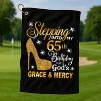 Stepping into my 65th birthday with God's grace & Mercy Golf Towel thumb 1