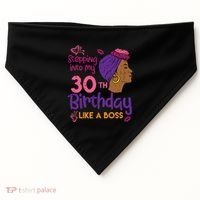 Stepping Into My 30th Birthday Melanin Black Gift USA-Made Doggie Bandana thumb 0