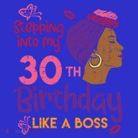 Stepping Into My 30th Birthday Melanin Black Gift Hoodie thumb 7