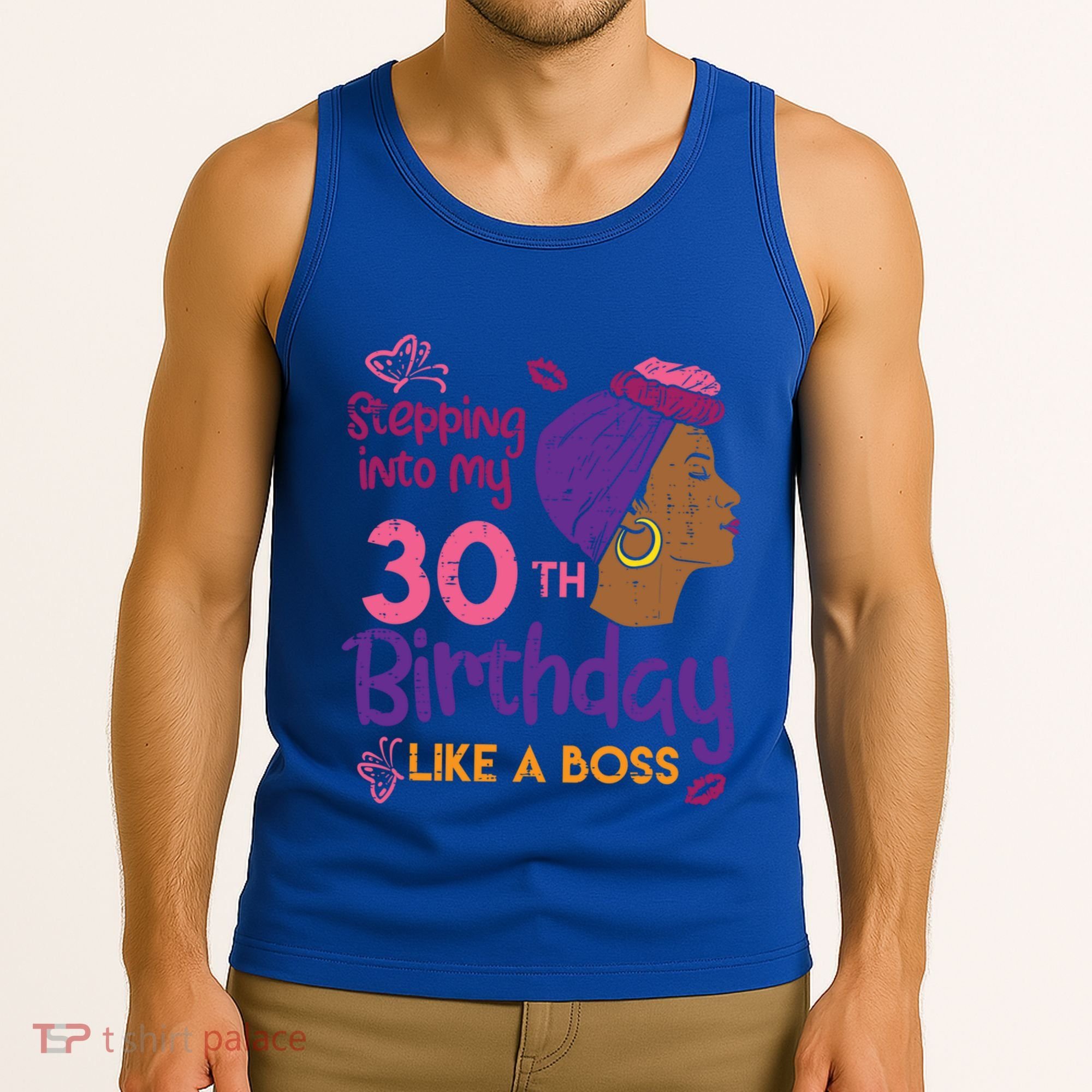 Stepping Into My 30th Birthday Melanin Black Gift Tank Top