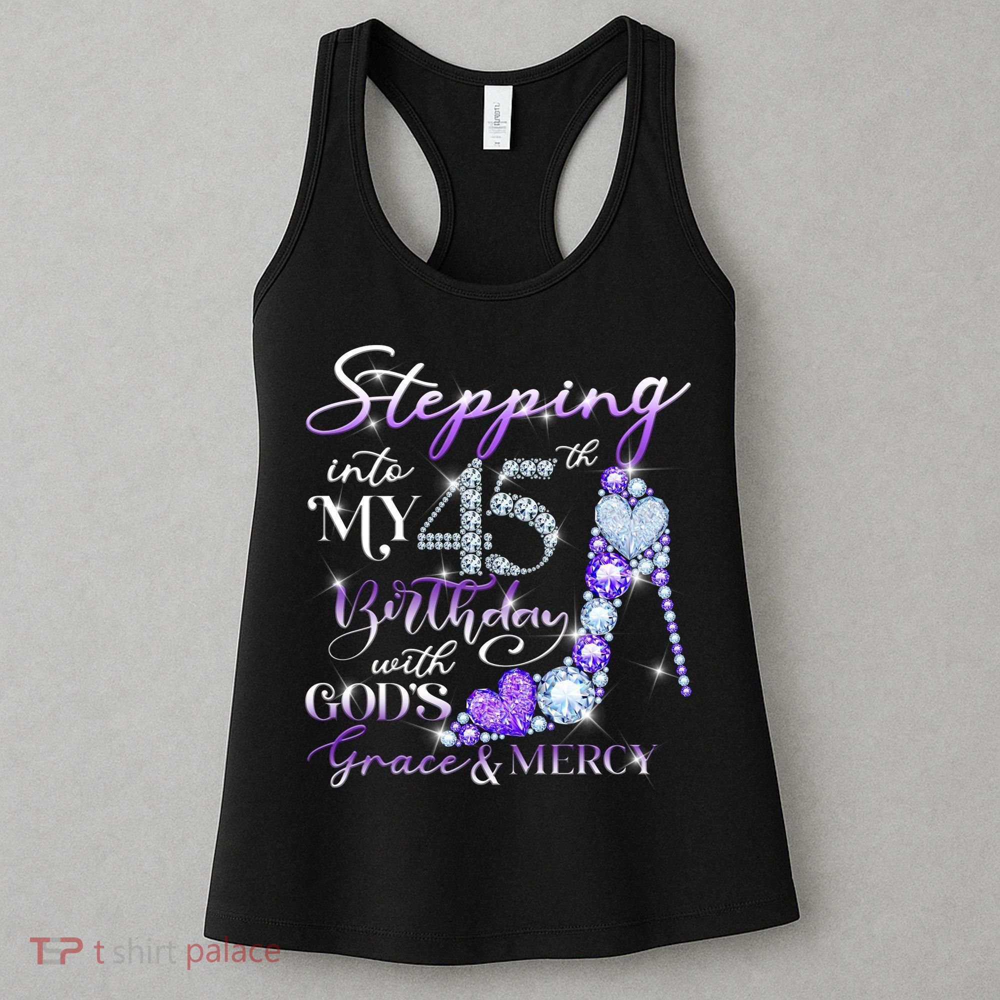 Stepping into my 45th birthday with God's grace & Mercy Women's Tank Top