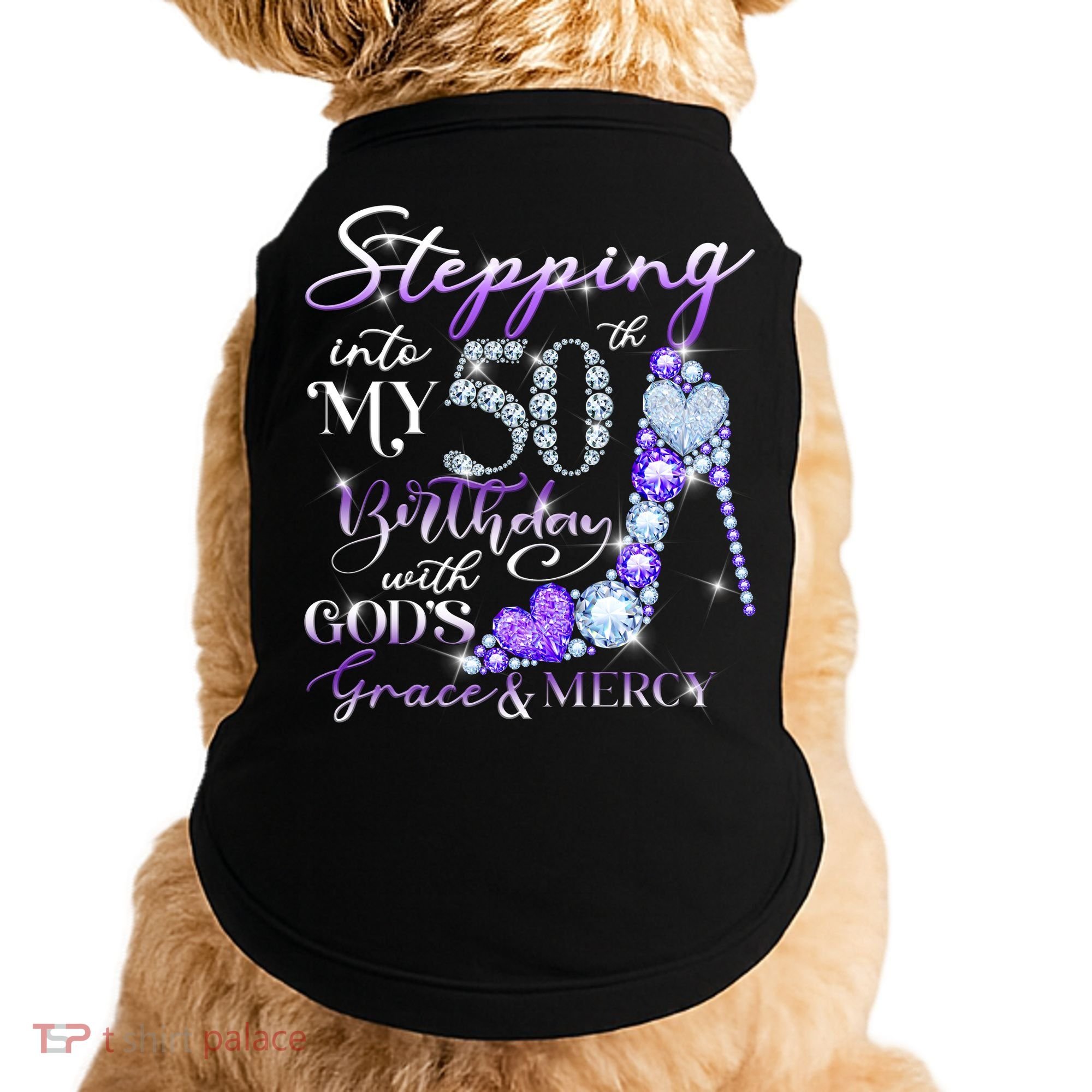 Stepping into my 50th birthday with God's grace & Mercy Doggie Tank