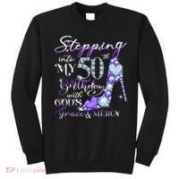 Stepping into my 50th birthday with God's grace & Mercy Sweatshirt thumb 0