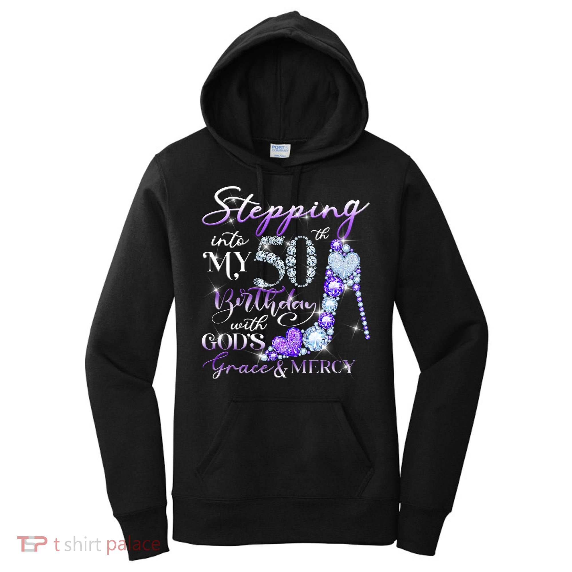 Stepping into my 50th birthday with God's grace & Mercy Women's Hoodie