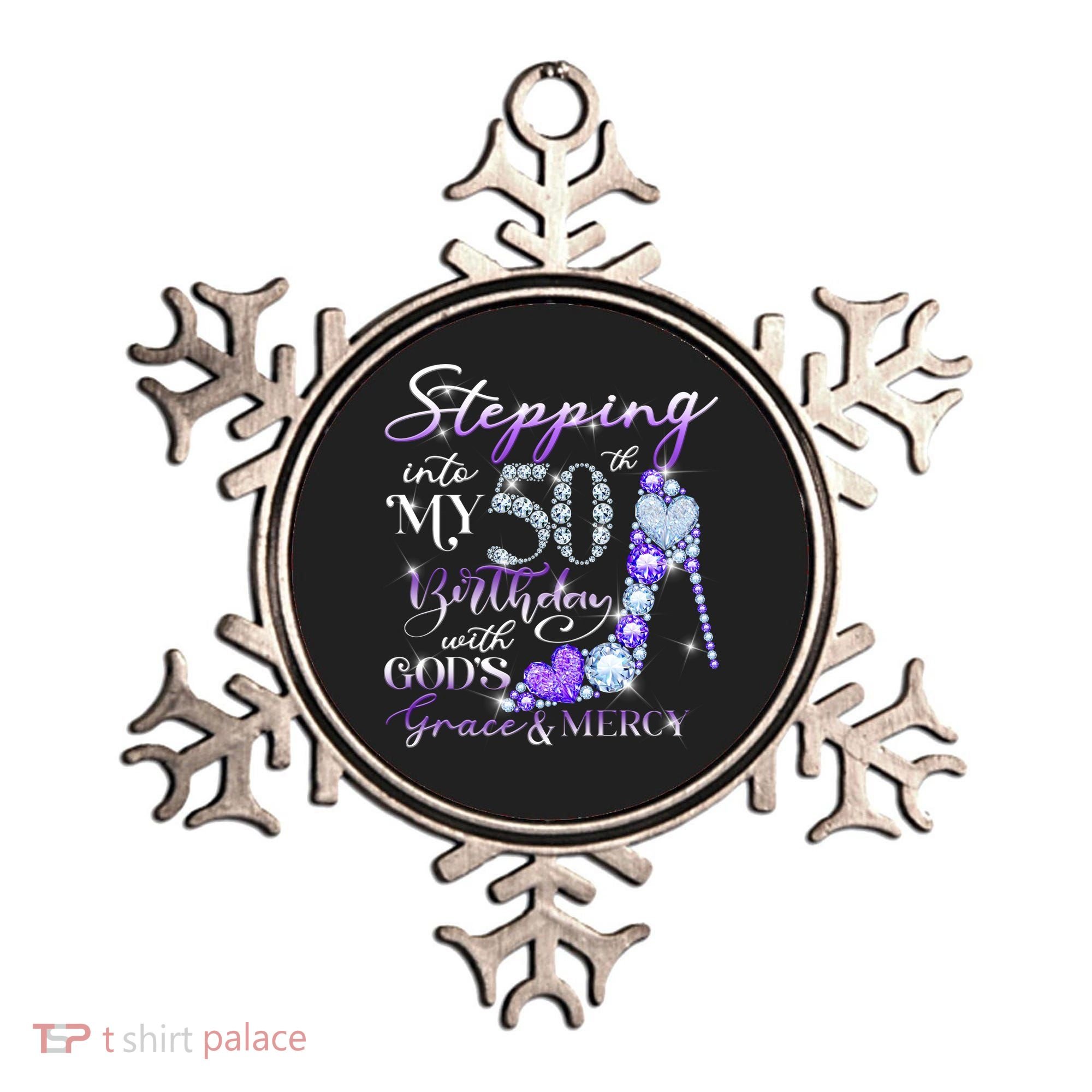 Stepping into my 50th birthday with God's grace & Mercy Ornament