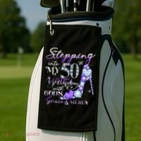 Stepping into my 50th birthday with God's grace & Mercy Golf Towel thumb 2