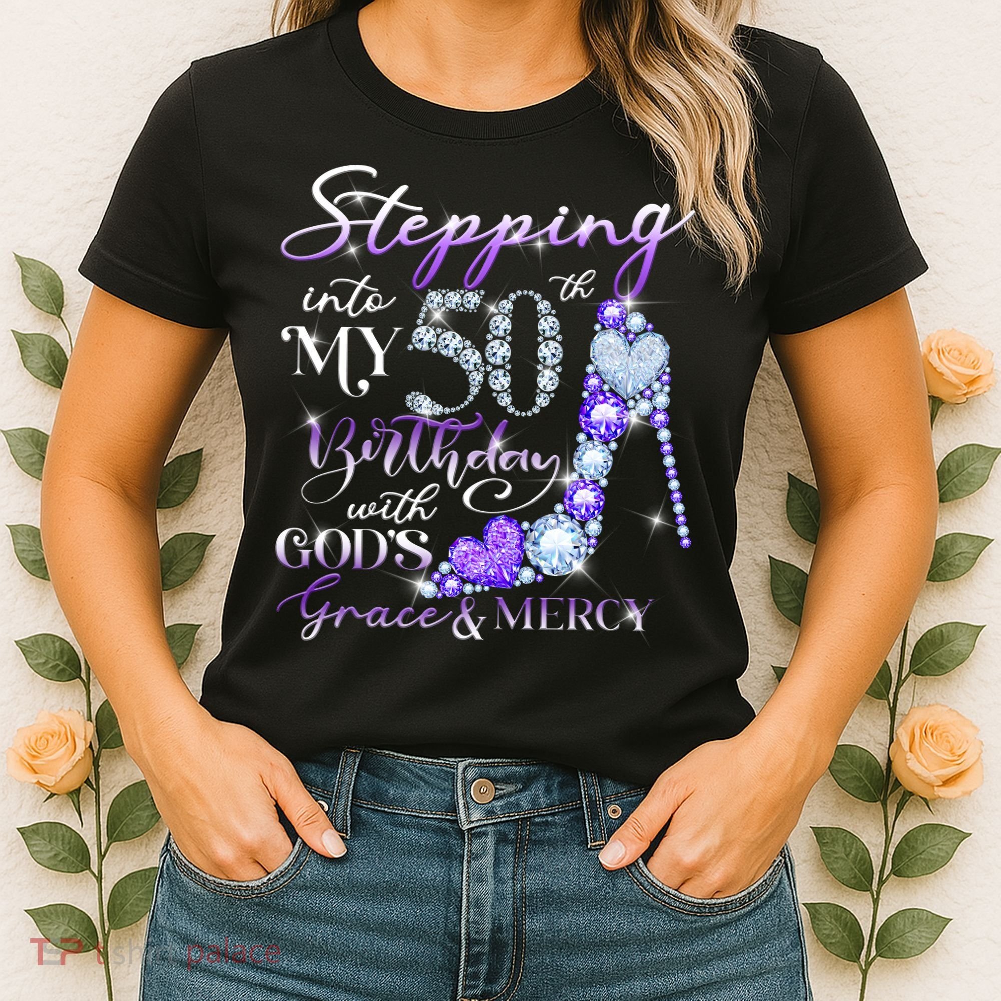 Stepping into my 50th birthday with God's grace & Mercy Women's T-Shirt