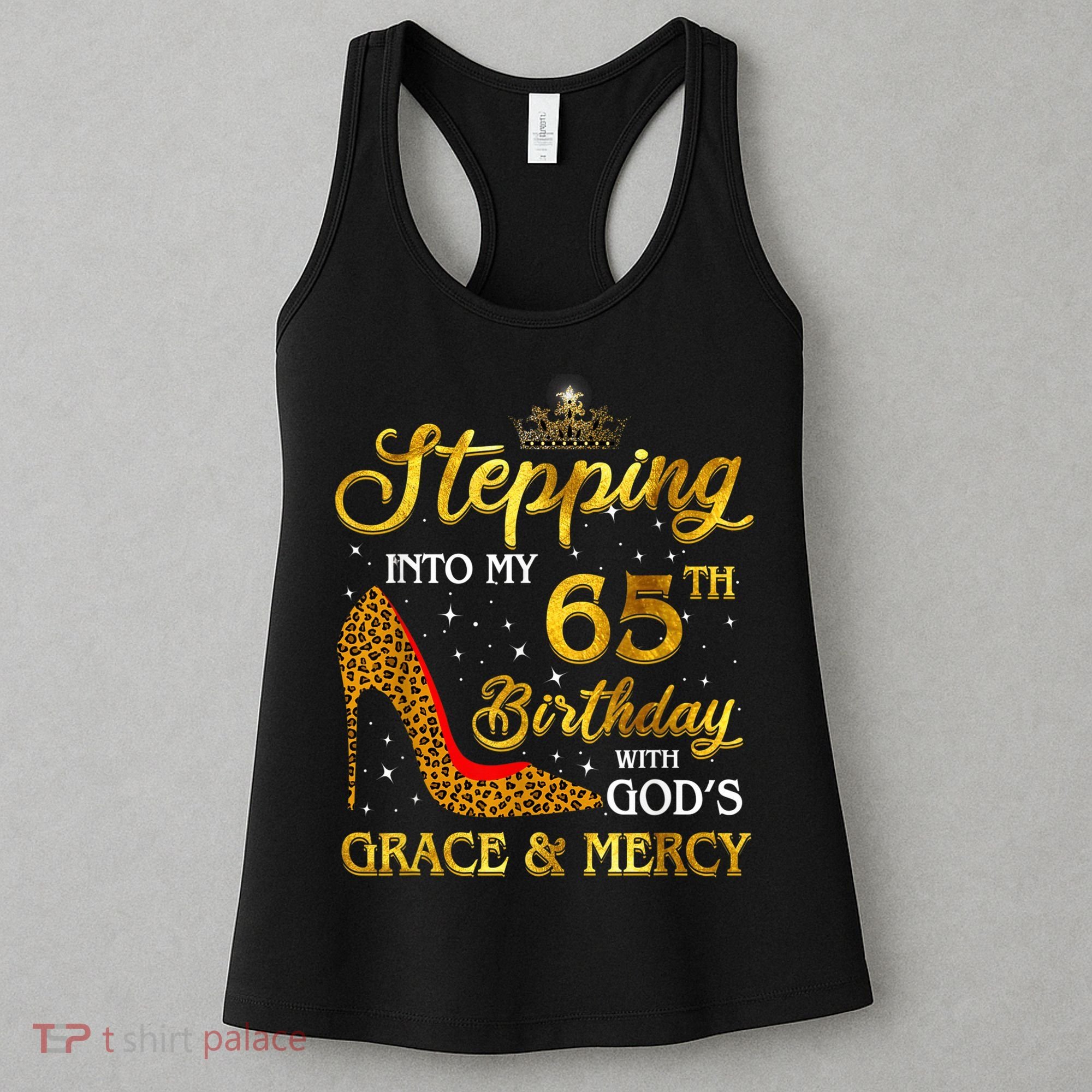 Stepping Into My 65th Birthday Gift Girl Wo 65 Year Old Women's Tank Top