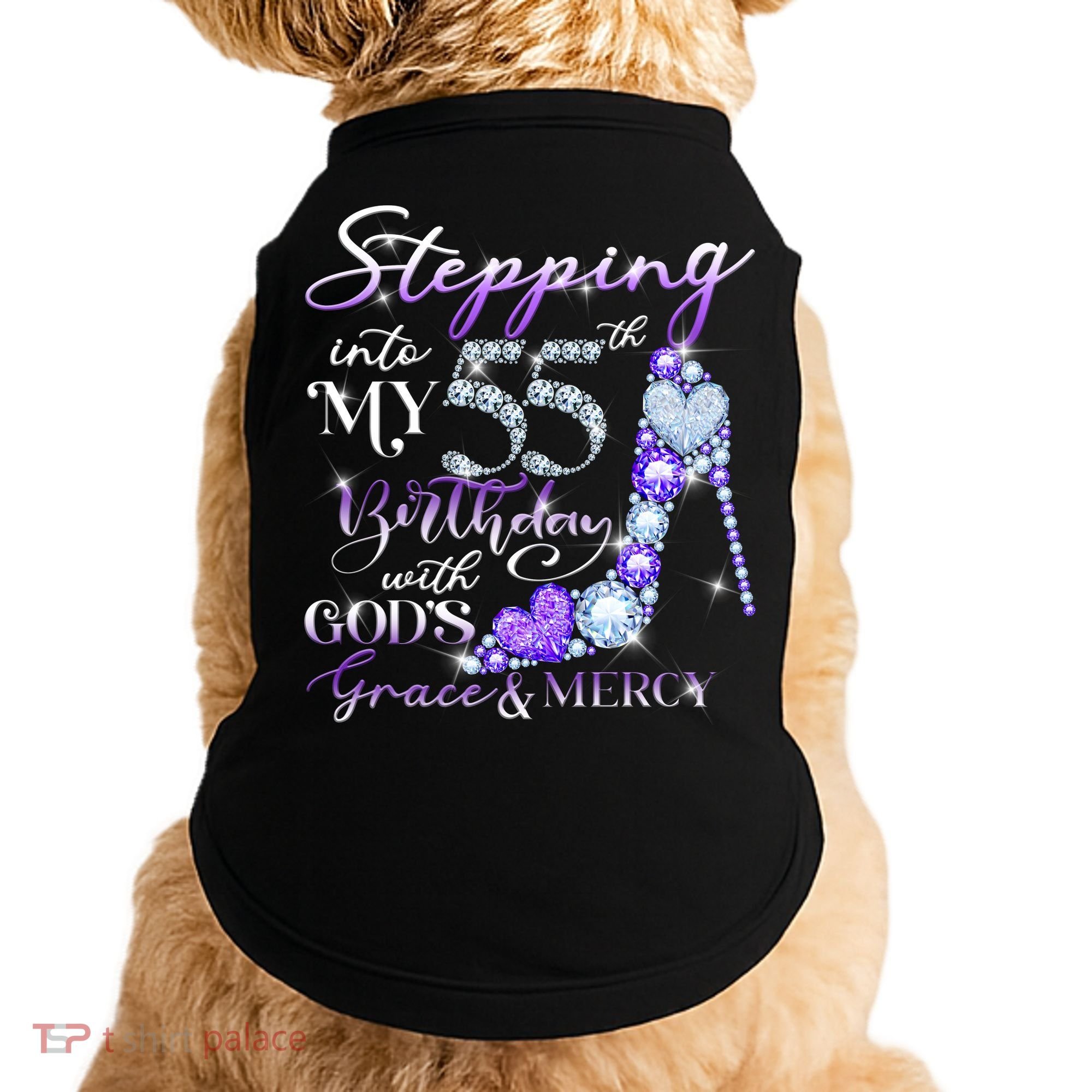 Stepping into my 55th birthday with God's grace & Mercy Doggie Tank