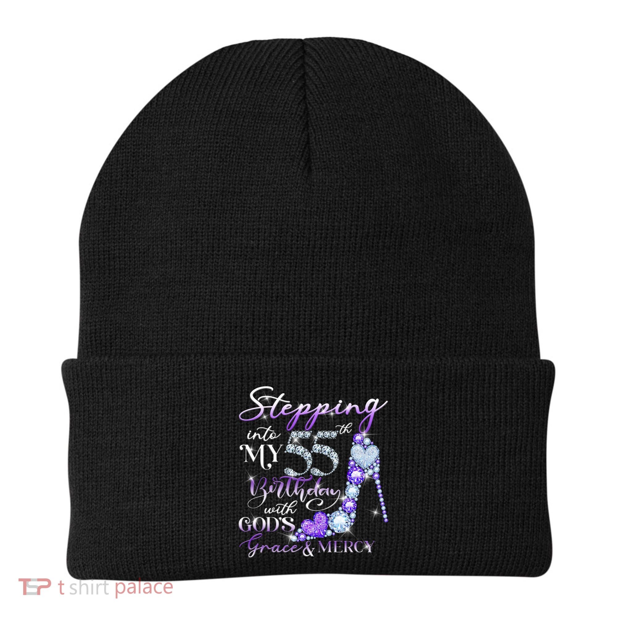 Stepping into my 55th birthday with God's grace & Mercy Beanie