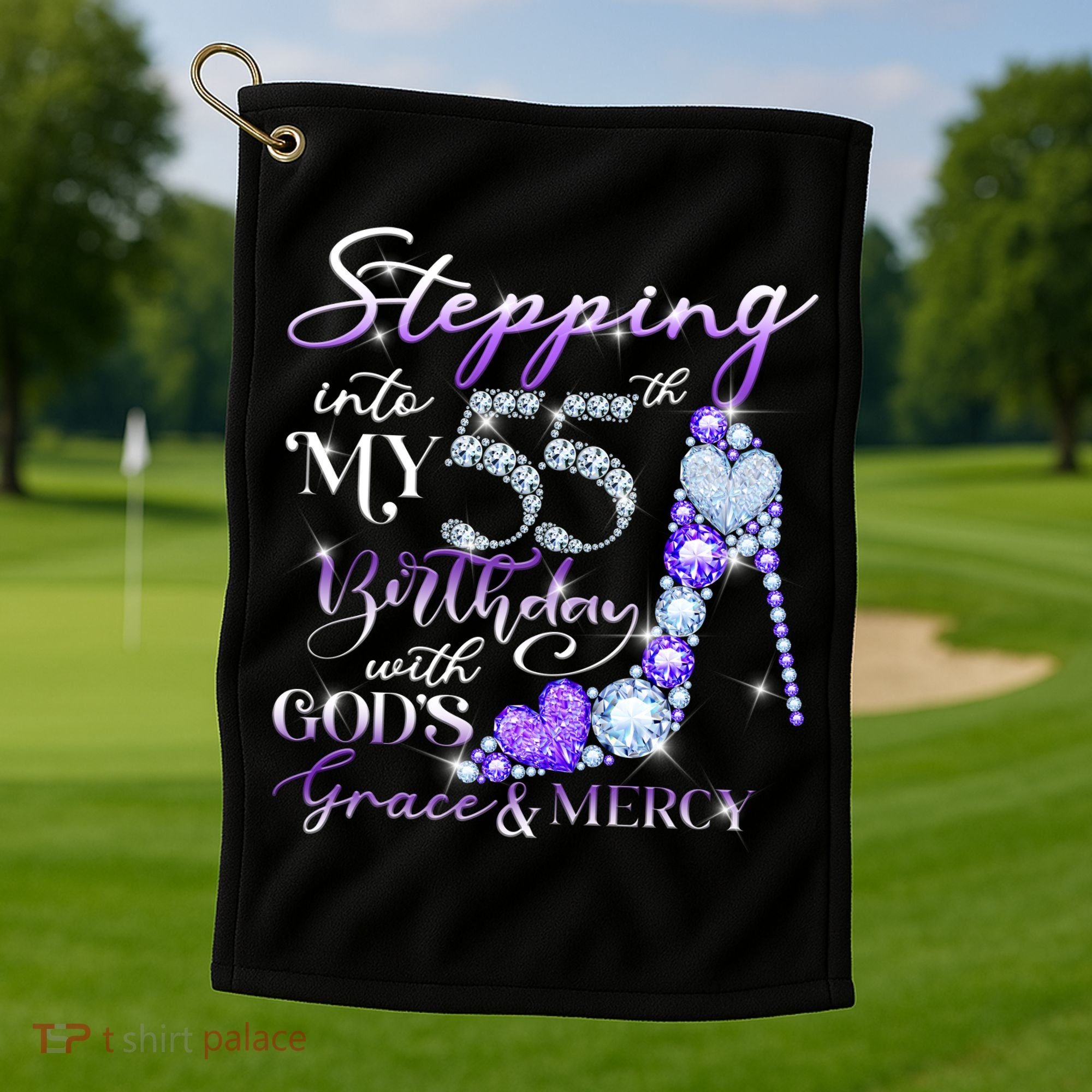 Stepping into my 55th birthday with God's grace & Mercy Golf Towel