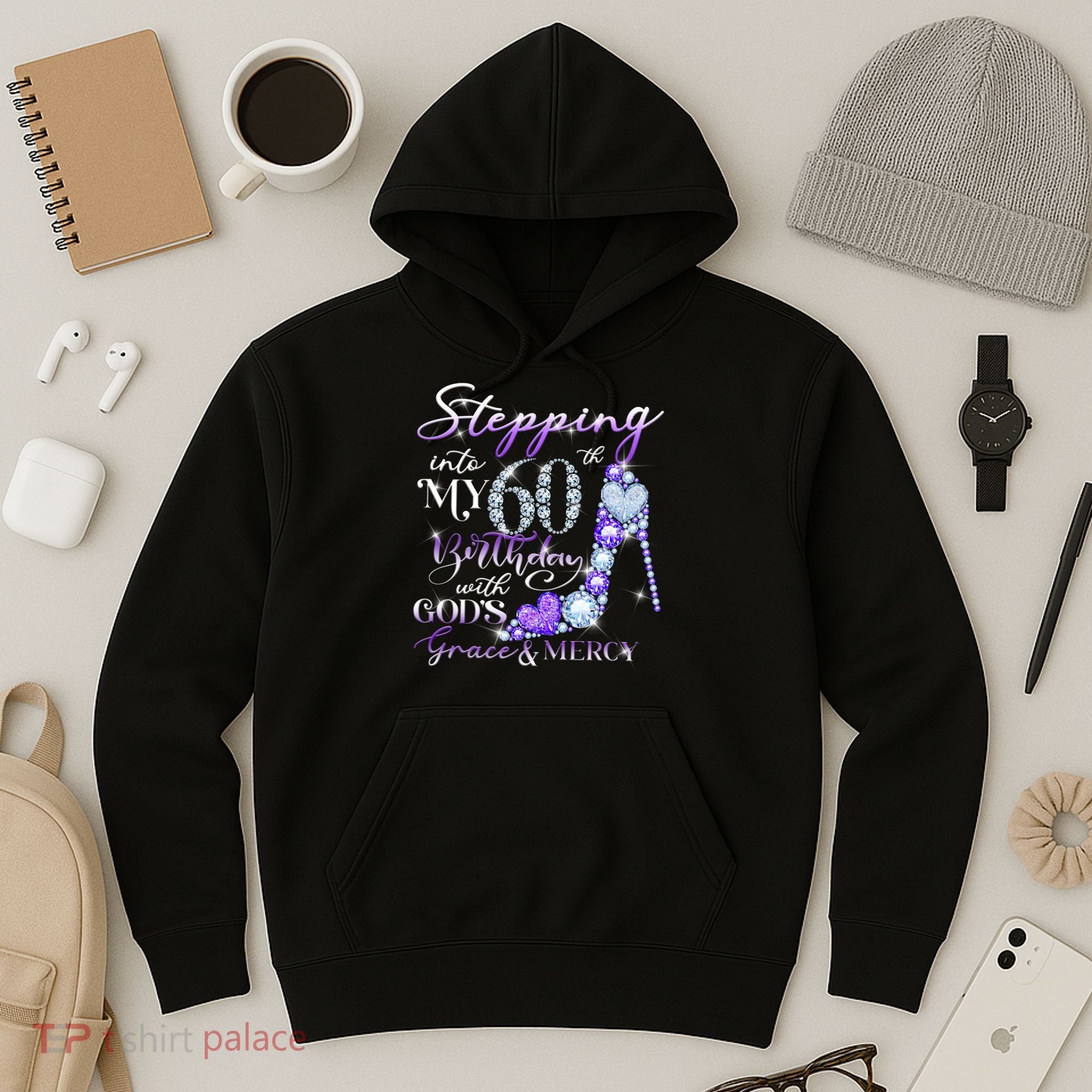 Stepping into my 60th birthday with God's grace & Mercy Hoodie