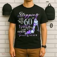 Stepping into my 60th birthday with God's grace & Mercy T-Shirt thumb 6