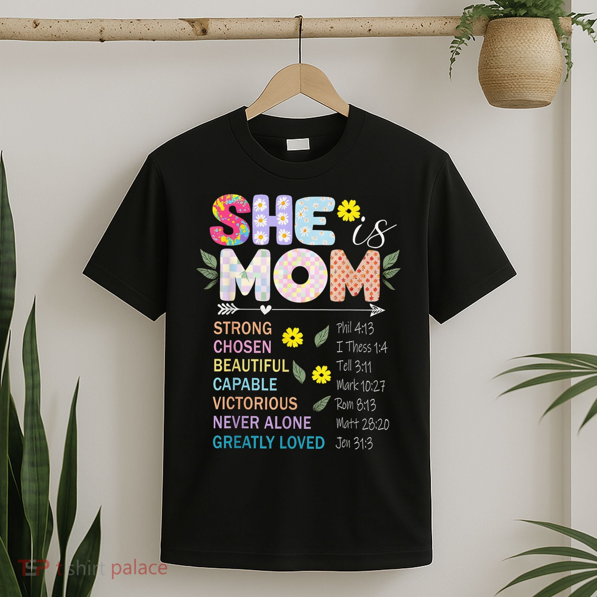 She Is Mom Christian Jesus Mother'S Day Flower Blessed Mom T-Shirt