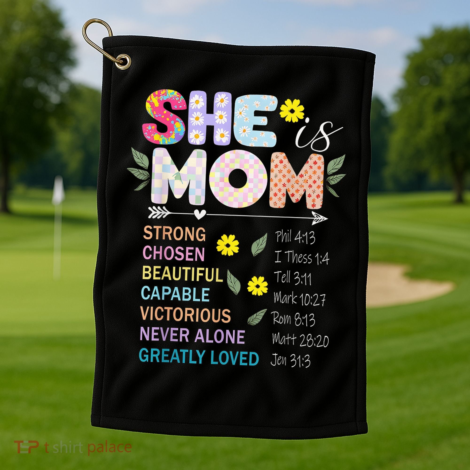 She Is Mom Christian Jesus Mother'S Day Flower Blessed Mom Golf Towel