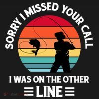 Sorry I Missed Your Call I Was On The Other Line Fishing Ornament thumb 1