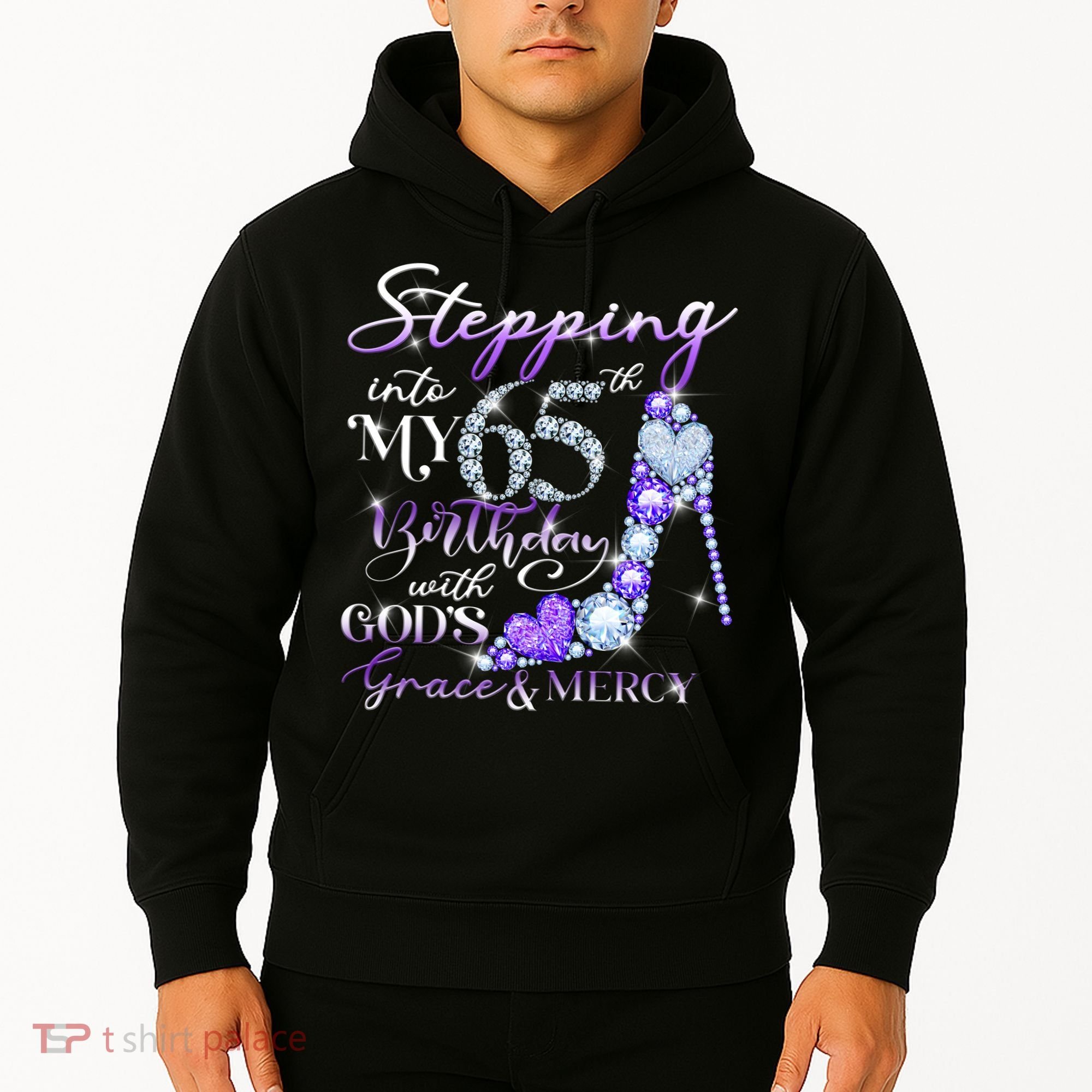 Stepping into my 65th birthday with God's grace & Mercy Hoodie