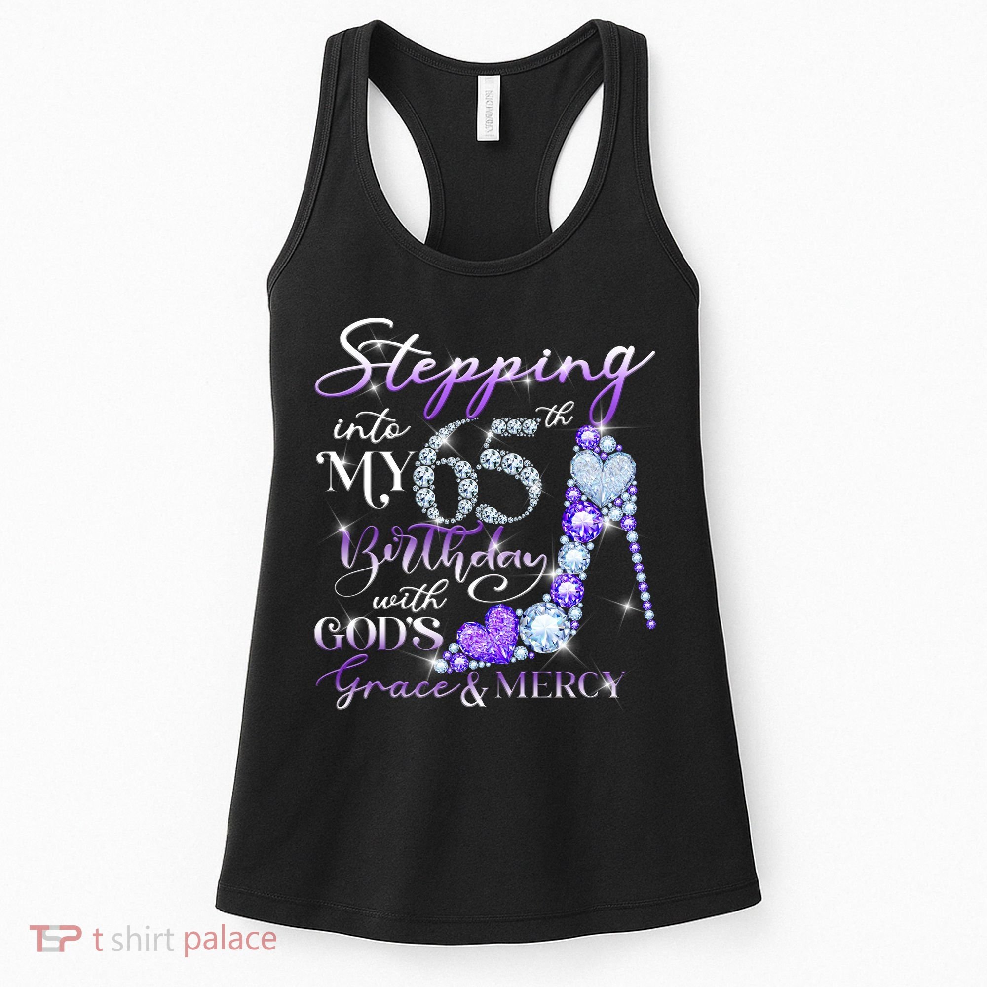 Stepping into my 65th birthday with God's grace & Mercy Women's Tank Top