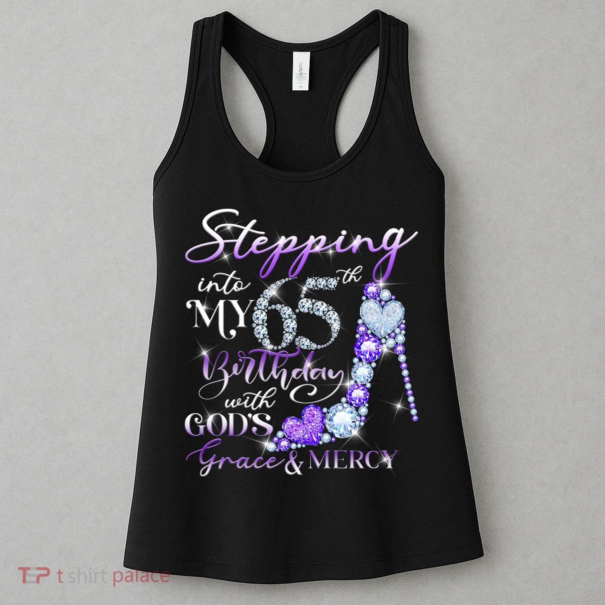 Stepping into my 65th birthday with God's grace & Mercy Women's Tank Top