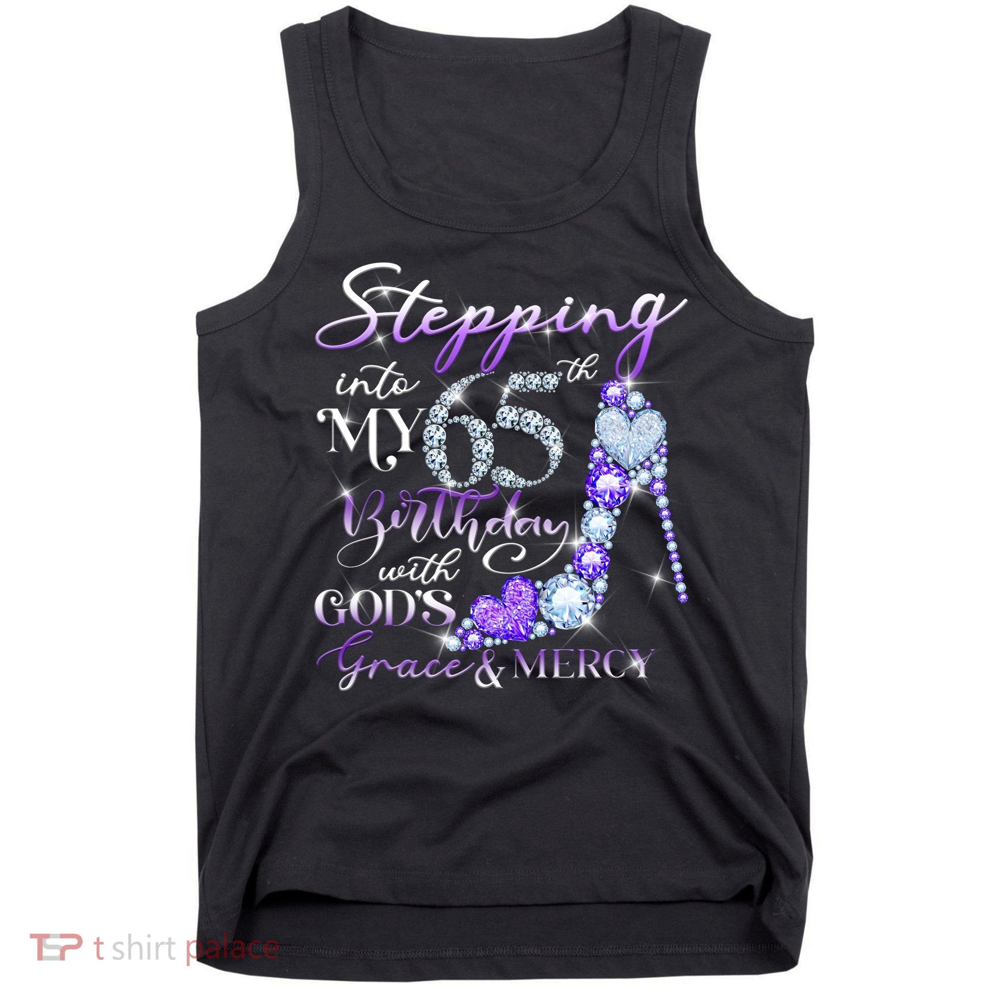 Stepping into my 65th birthday with God's grace & Mercy Tank Top