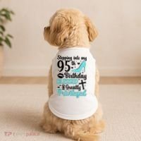 Stepping Into My 95th Birthday 95 Year Old It'S My 95th Bday Doggie Tank thumb 2