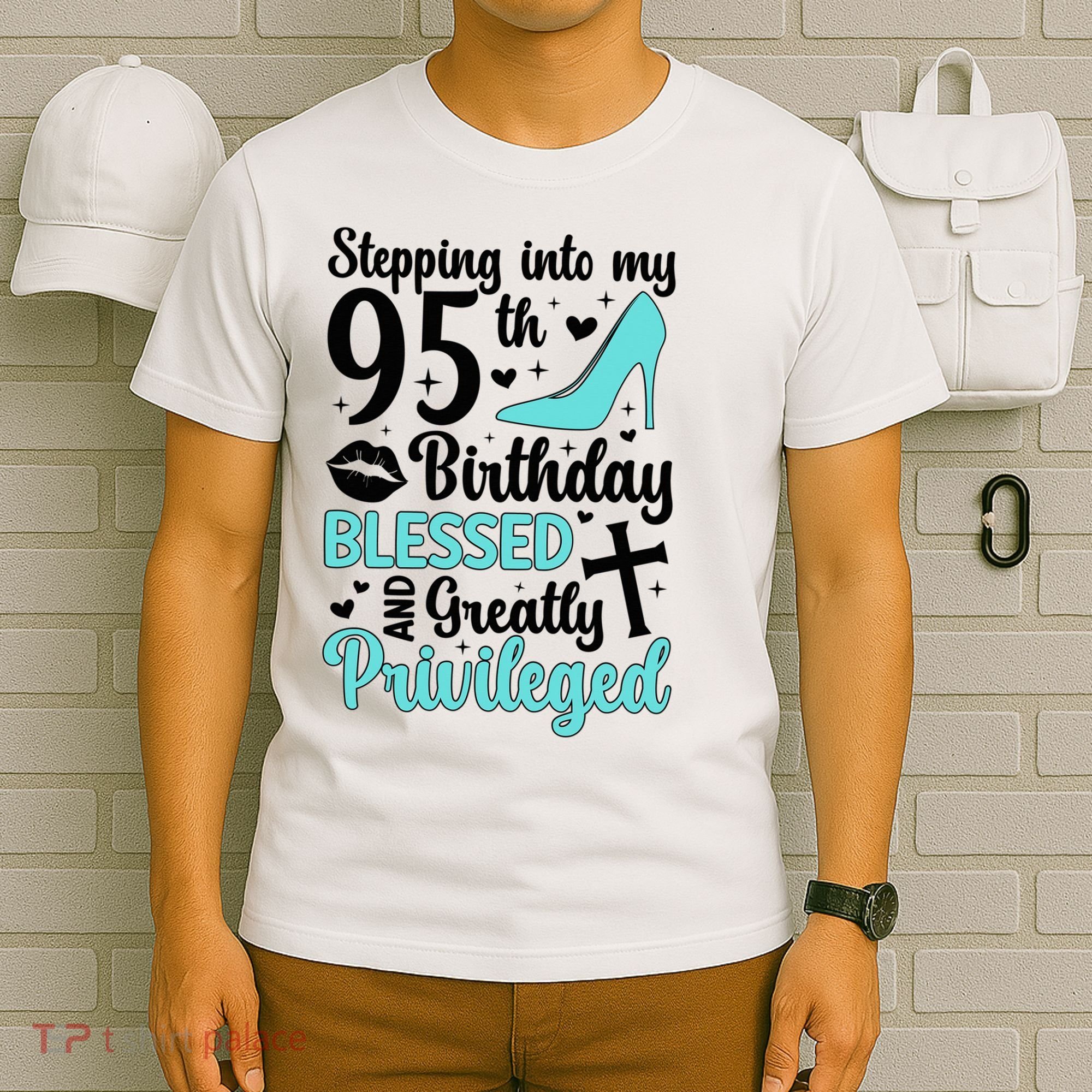 Stepping Into My 95th Birthday 95 Year Old It'S My 95th Bday T-Shirt