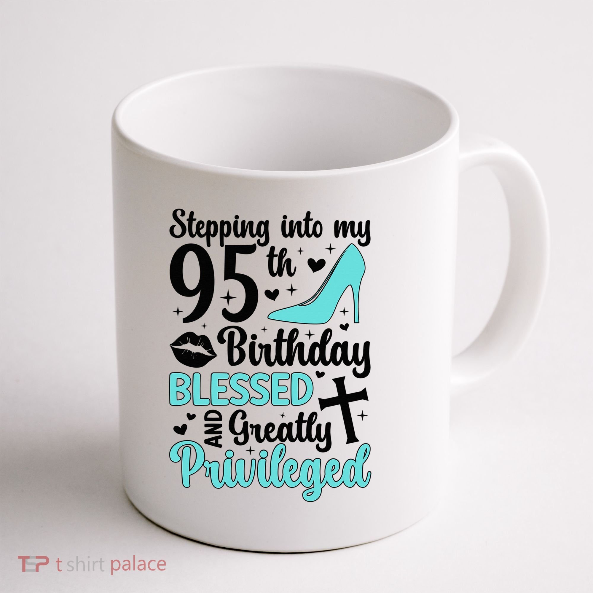 Stepping Into My 95th Birthday 95 Year Old It'S My 95th Bday Coffee Mug