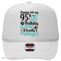 Stepping Into My 95th Birthday 95 Year Old It'S My 95th Bday Hat thumb 0