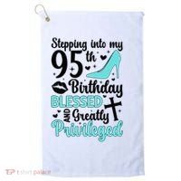 Stepping Into My 95th Birthday 95 Year Old It'S My 95th Bday Golf Towel thumb 0