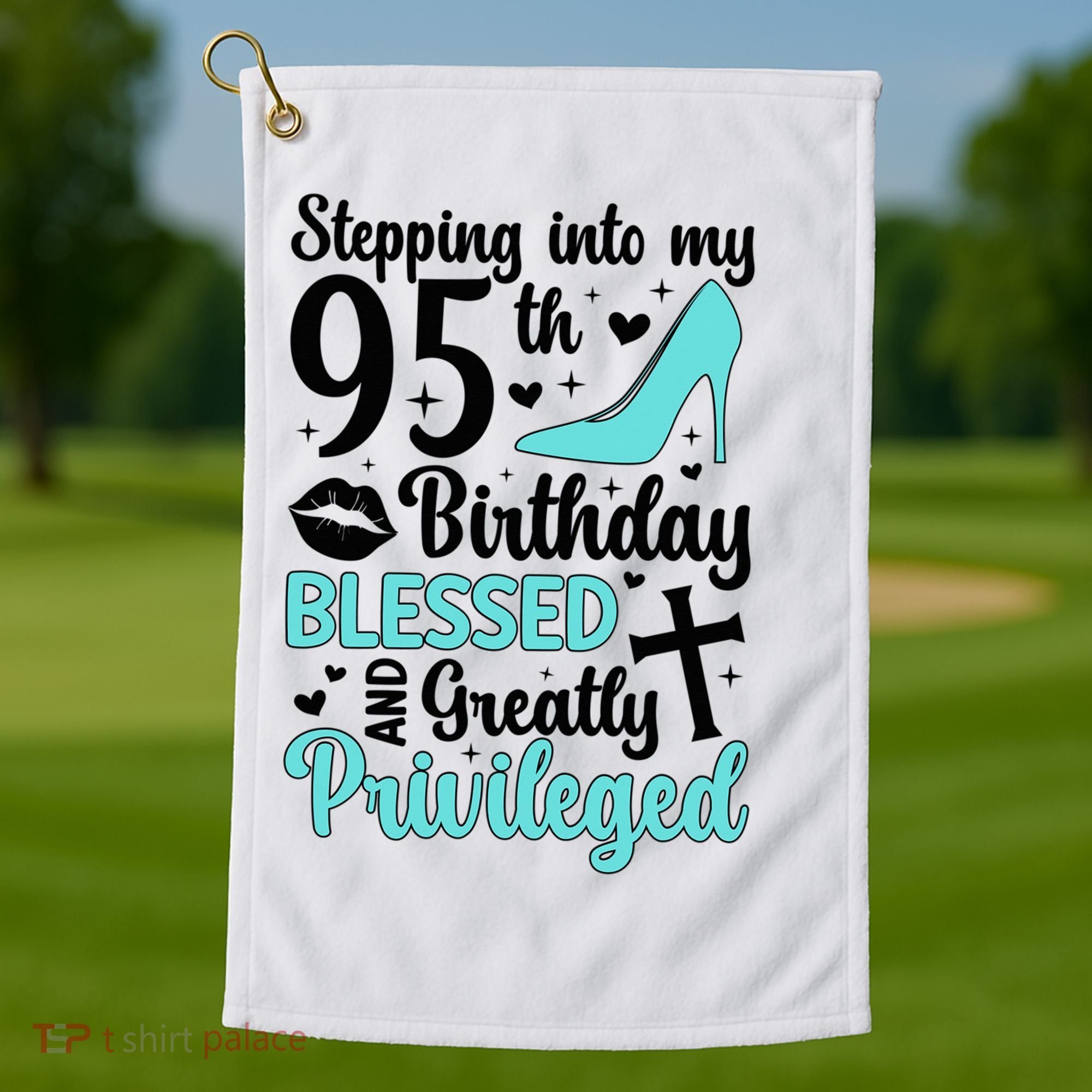 Stepping Into My 95th Birthday 95 Year Old It'S My 95th Bday Golf Towel
