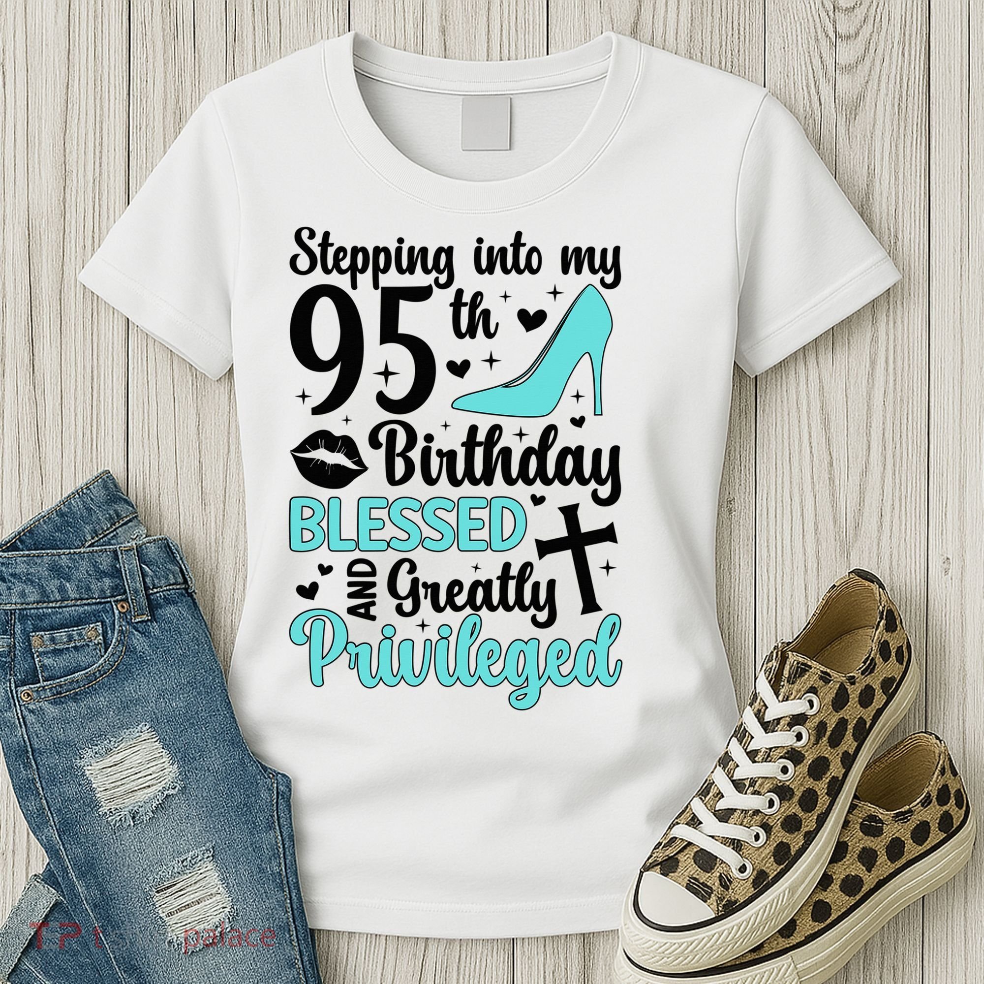 Stepping Into My 95th Birthday 95 Year Old It'S My 95th Bday Women's T-Shirt