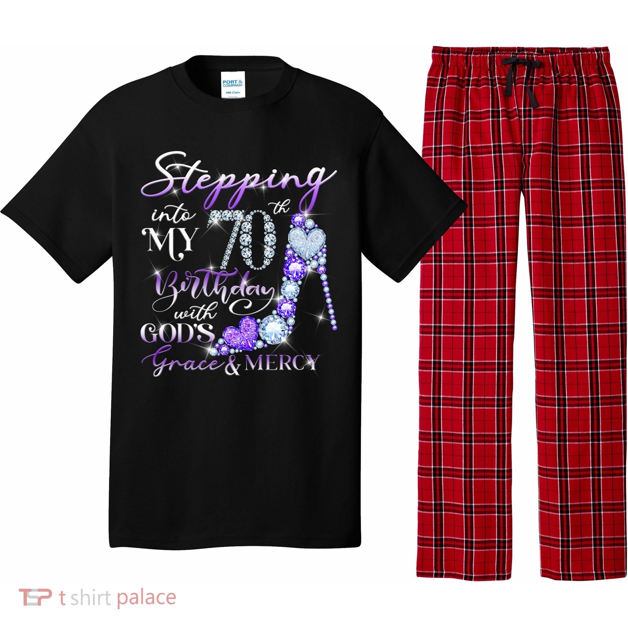 Stepping into my 70th birthday with God's grace & Mercy Pajama Set