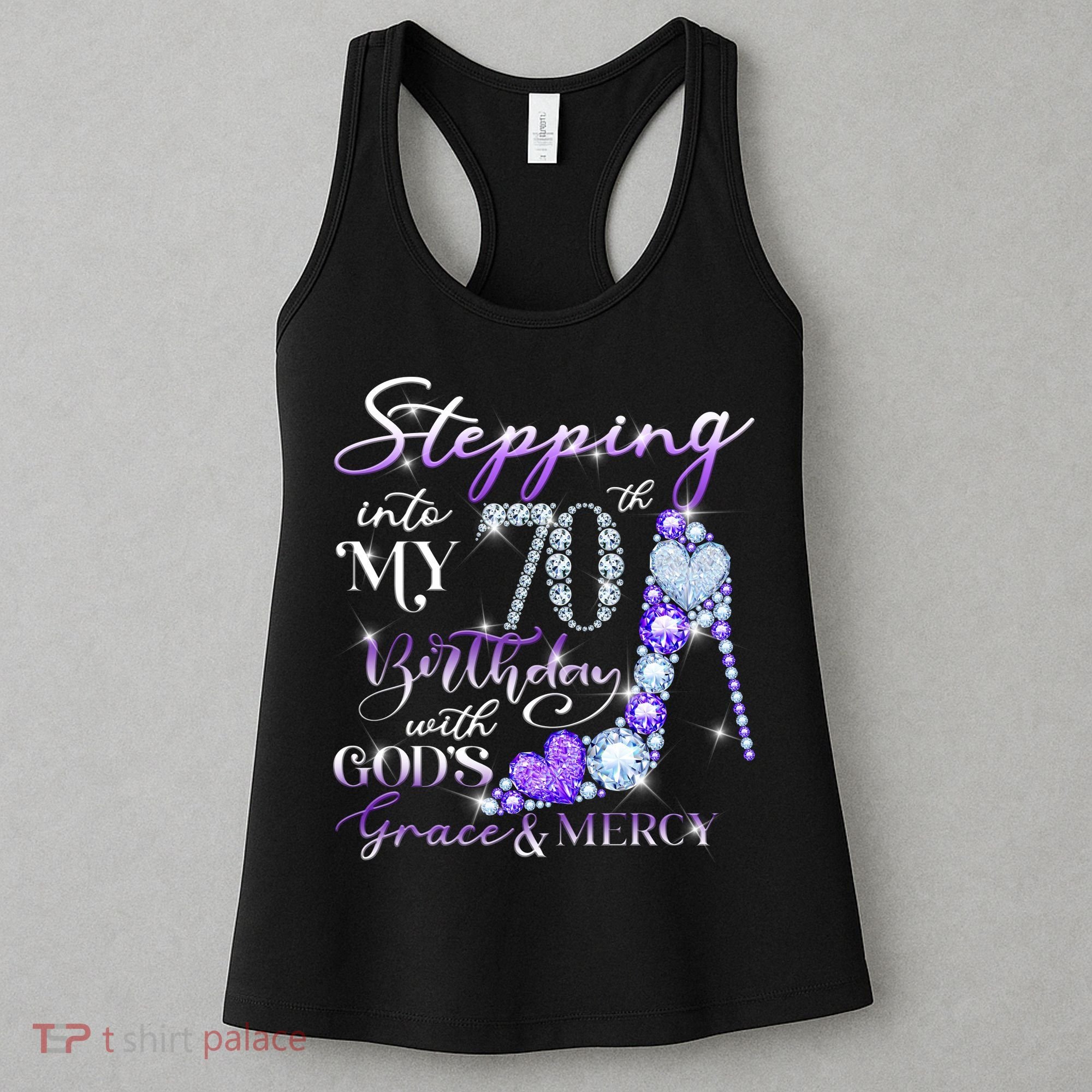 Stepping into my 70th birthday with God's grace & Mercy Women's Tank Top
