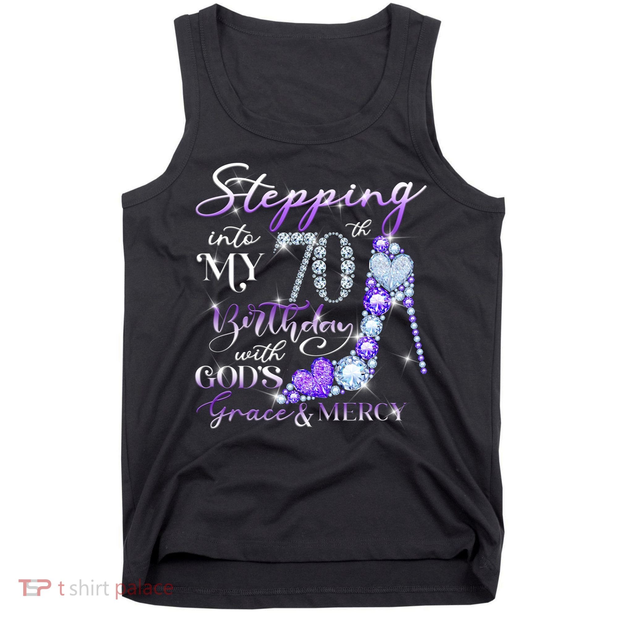 Stepping into my 70th birthday with God's grace & Mercy Tank Top