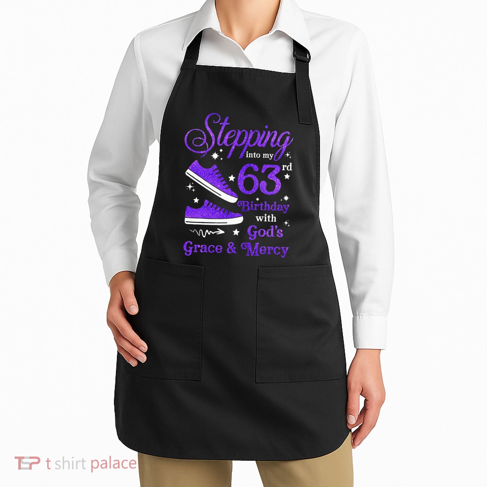 Stepping Into My 63rd Birthday With God's Grace & Mercy Bday Apron
